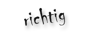 Schriftzug -richtig-